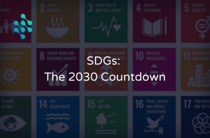 The 2030 Countdown: Achieving the Sustainable Development Goals (SDGs)